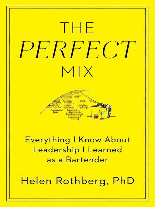 Title details for The Perfect Mix by Helen Rothberg, PhD - Wait list